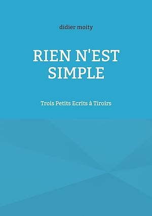 Download the eBook: Rien n'est simple