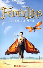 Download this eBook Fedeylins l'ombre des pères