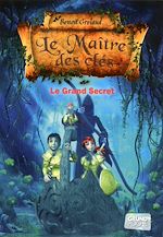Télécharger le livre :  Le maître des clés T03 Le grand secret