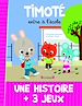 Télécharger le livre :  Timoté entre à l'école