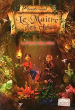 Télécharger le livre :  Le Maître des clés - Tome 4 : La Terre des Elfes – Roman fantastique jeunesse – À partir de 9 ans