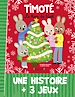 Télécharger le livre :  Timoté : Le Livre de Noël