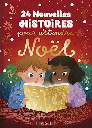 Téléchargez le livre :  24 nouvelles histoires pour attendre Noël – Album jeunesse – À partir de 3 ans