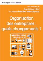 Télécharger le livre :  Organisation des entreprises : quels changements ?