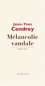 Télécharger le livre :  Mélancolie vandale