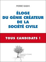 Télécharger le livre :  Eloge du génie créateur de la société civile - Tous Candidats