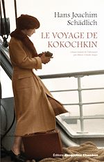 Télécharger le livre :  Le Voyage de Kokochkin