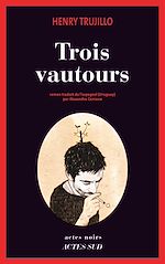 Download this eBook Trois vautours