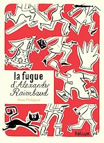 Télécharger le livre :  La Fugue d'Alexandre Raimbaud