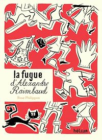 Téléchargez le livre :  La Fugue d'Alexandre Raimbaud