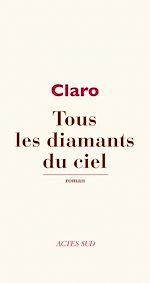 Télécharger le livre :  Tous les diamants du ciel