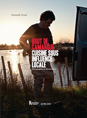 Téléchargez le livre :  Brut de Camargue