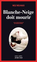 Télécharger le livre :  Blanche-Neige doit mourir