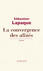 Télécharger le livre :  La Convergence des alizés