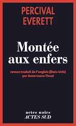 Télécharger le livre :  Montée aux Enfers