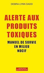 Download this eBook Alerte aux produits toxiques