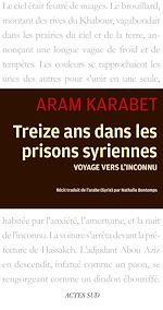 Download this eBook Treize ans dans les prisons syriennes