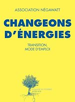 Télécharger le livre :  Changeons d'énergies