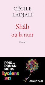 Télécharger le livre :  Shâb ou la nuit