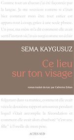 Télécharger le livre :  Ce lieu sur ton visage