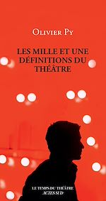 Télécharger le livre :  Les Mille et une définitions du théâtre