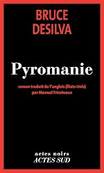 Télécharger le livre :  Pyromanie