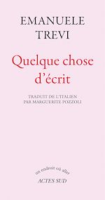 Télécharger le livre :  Quelque chose d'écrit