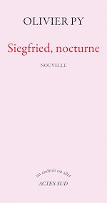 Télécharger le livre :  Siegfried, nocturne
