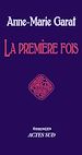 Télécharger le livre :  La Première Fois