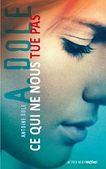 Télécharger le livre :  Ce qui ne nous tue pas