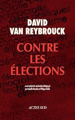Download this eBook Contre les élections