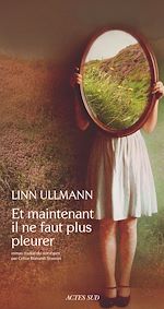 Télécharger le livre :  Et maintenant il ne faut plus pleurer