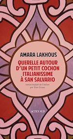 Télécharger le livre :  Querelle autour d'un petit cochon italianissime à San Salvario