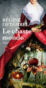 Télécharger le livre :  Le chaste monde