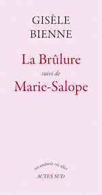 Télécharger le livre :  La Brûlure suivi de Marie-Salope