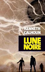 Télécharger le livre :  Lune noire