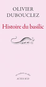 Télécharger le livre :  Histoire du basilic