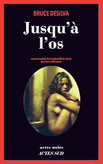 Télécharger le livre :  Jusqu'à l'os