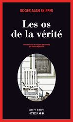 Download this eBook Les os de la vérité