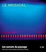 Download this eBook Les carnets du paysage n° 28 - Le musical