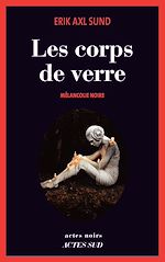 Télécharger le livre :  Les Corps de verre