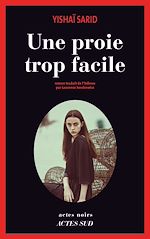 Télécharger le livre :  Une proie trop facile