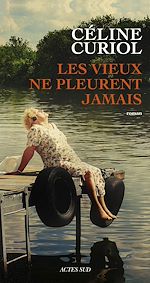 Download this eBook Les vieux ne pleurent jamais