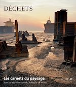 Download this eBook Les Carnets du paysage n° 29 - Déchets