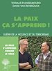 Télécharger le livre :  La paix ça s'apprend
