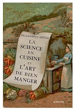 Download this eBook La Science en cuisine et l'art de bien manger