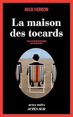 Télécharger le livre :  La Maison des tocards
