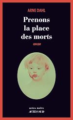 Download this eBook Prenons la place des morts