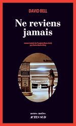 Télécharger le livre :  Ne reviens jamais