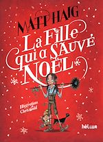 Télécharger le livre :  La fille qui a sauvé Noël
